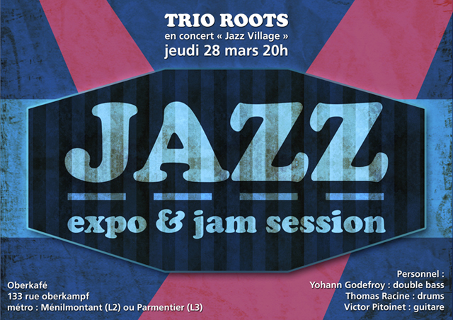 Trio Roots, Jazz expo de créateurs & jam session à l'Oberkafé à Paris